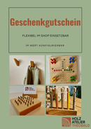 Holzatelier Theobald Geschenkgutschein - Holzatelier TheobaldGutscheinHolzatelier Theobald